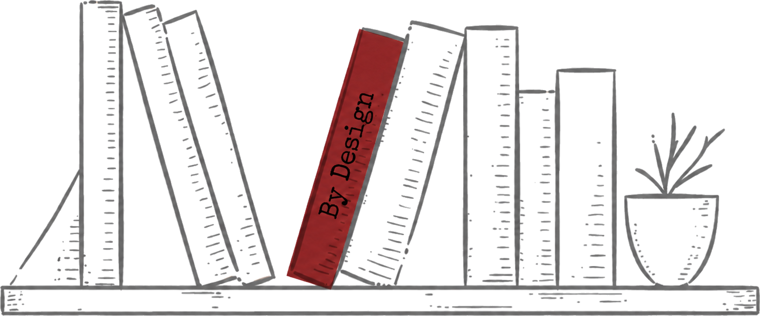 Book shelf illustration with a red book labeled By Design.